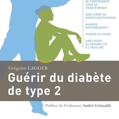 Grégoire Lagger, enseignant-chercheur, Service d’Enseignement Thérapeutique pour Maladies Chroniques, HUG ; « Guérir le diabète de type 2 » (Ed. Ovadia).