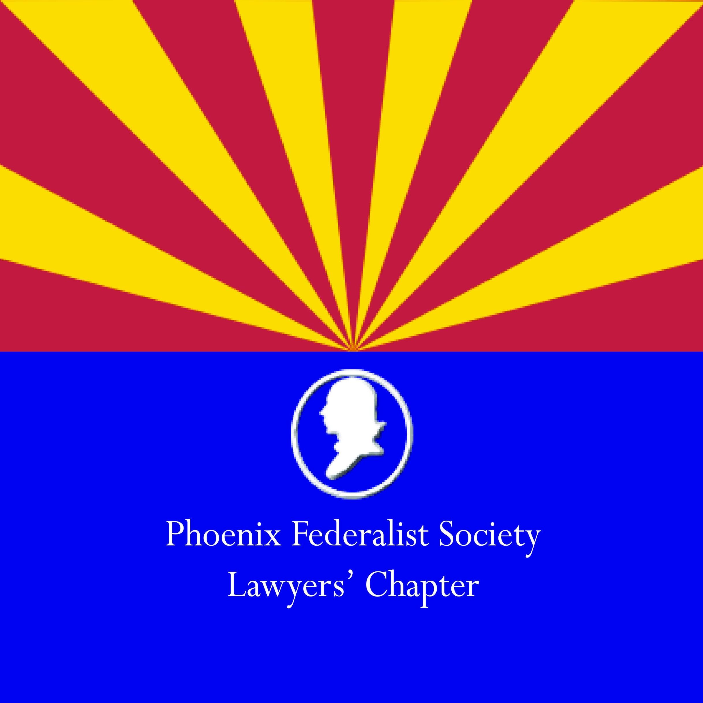 ArizonaFedSoc's profile picture. Lawyers' Chapter for Arizona, dedicated to improving the current state of the legal order. http://t.co/de9adSFGha.