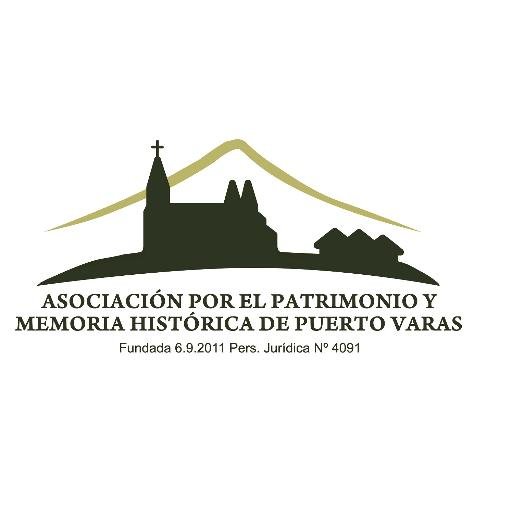 Asociación por el Patrimonio y Memoria Histórica de Puerto Varas. Objetivo rescatar el patrimonio y memoria histórica de la comunidad.