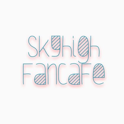 official fancafe for sky high idol