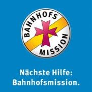 Neues vom Bundesverband der Bahnhofsmissionen. Rund 100 Bahnhofsmissionen in Deutschland - einfach da seit 1894.