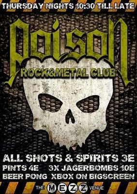 Club Poison Official Twitter - Dublins Biggest Metal Night - Every Thursday downstairs at The Mezz, Temple Bar.