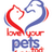 LOVE YOUR PETS TOO