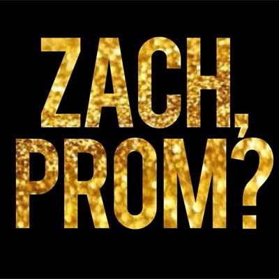 heyy, my name is Julianna & im going to try my best to get Zach to acknowledge my existence & if a miracle occurs, agree to be my senior prom date. Crazy huh?