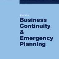 Publishing in-depth, peer-reviewed articles and case studies written by and for business continuity and emergency managers