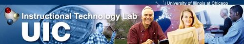 UIC Instructional Technology Lab :: Teaching & Learning Technology, Web 2.0, e-Learning, Mobile Computing, Social Networking and more