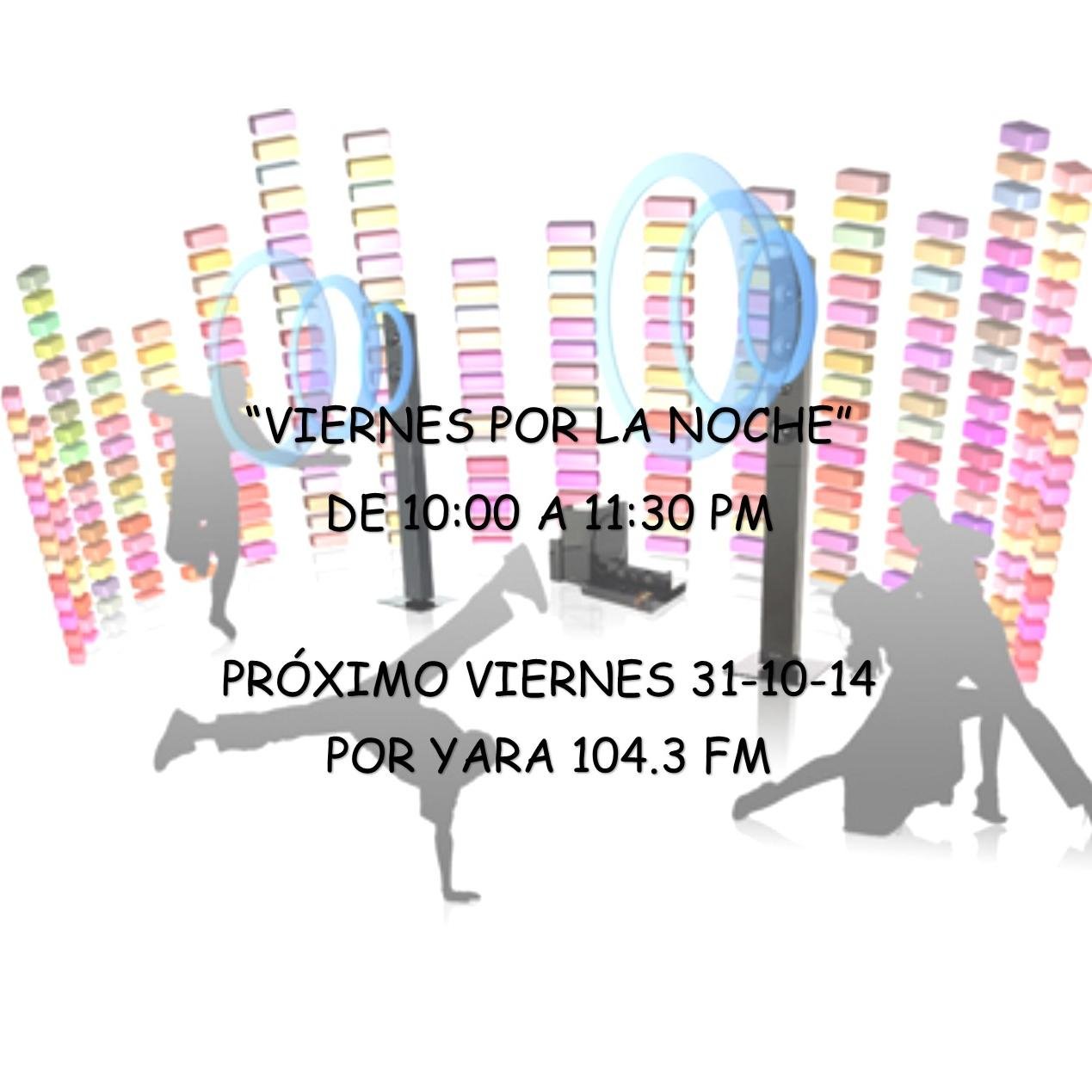 Próximamente Programa Juvenil todos los viernes de 10:00 a 11:30 pm, con @msanguino02 y @UntalElvis por @yararadio