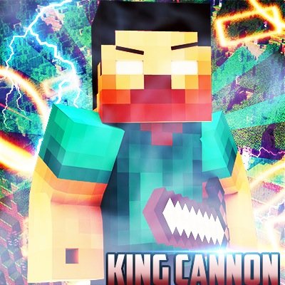 IM THE ACTUAL KINGCANNON