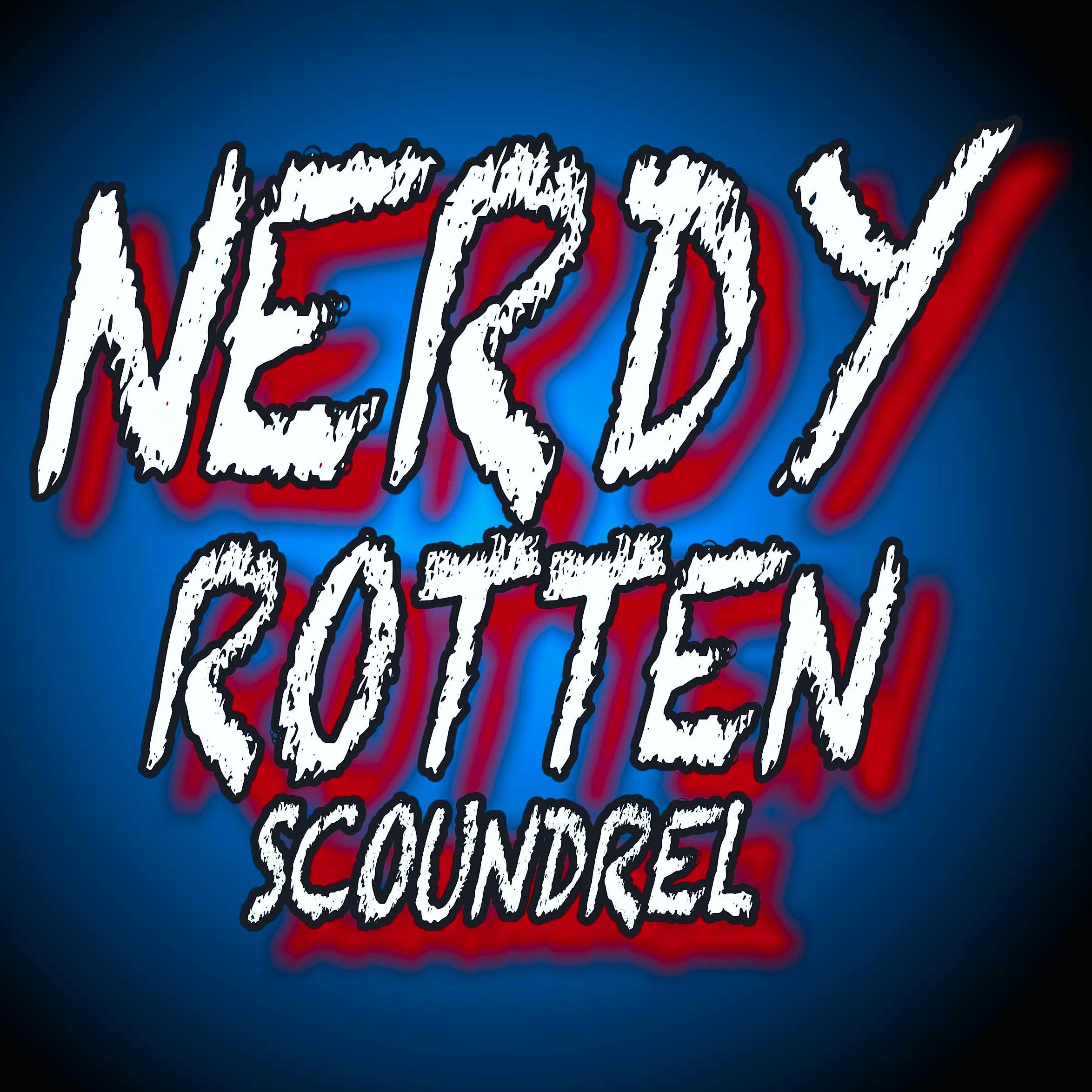 NerdyRScoundrel Profile Picture