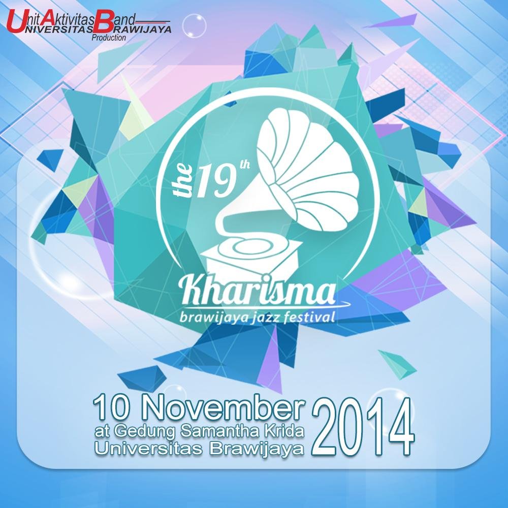The 19th KHARISMA BRAWIJAYA JAZZ FESTIVAL | 10.11.2014 at Samantha Krida UB | Organized by @homeband_ub