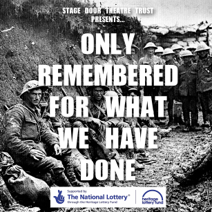 A show devised and performed by young people to commemorate the First World War, performed on 3rd November 2014