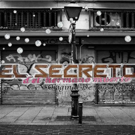 Cuenta Oficial de La serie de @CanalStvlatv el Secreto del Hermano Muerto  A partir de Diciembre de 2014