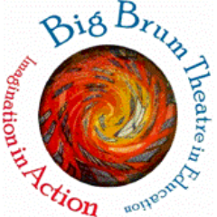 Big Brum Theatre In Education company, using theatre and drama alongside young people to make meaning of their lives and the world around them.