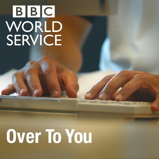 Audience feedback programme for @bbcworldservice radio. Broadcast every weekend. Tweet, e-mail overtoyou@bbc.co.uk or phone +44 144 960 9000