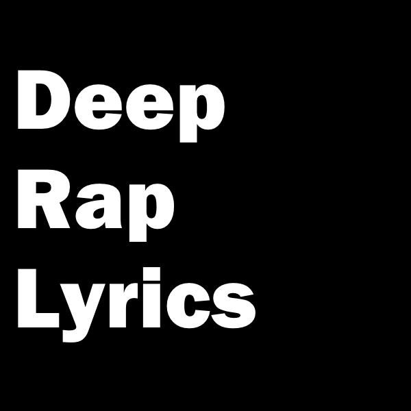 DeepRapperLyric's profile picture. 