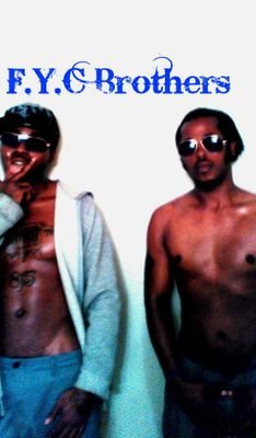 Da F.Y.C brothers  new upcoming pornstars/rapper's with getuwet815 and rock yo Island ladys hit us up