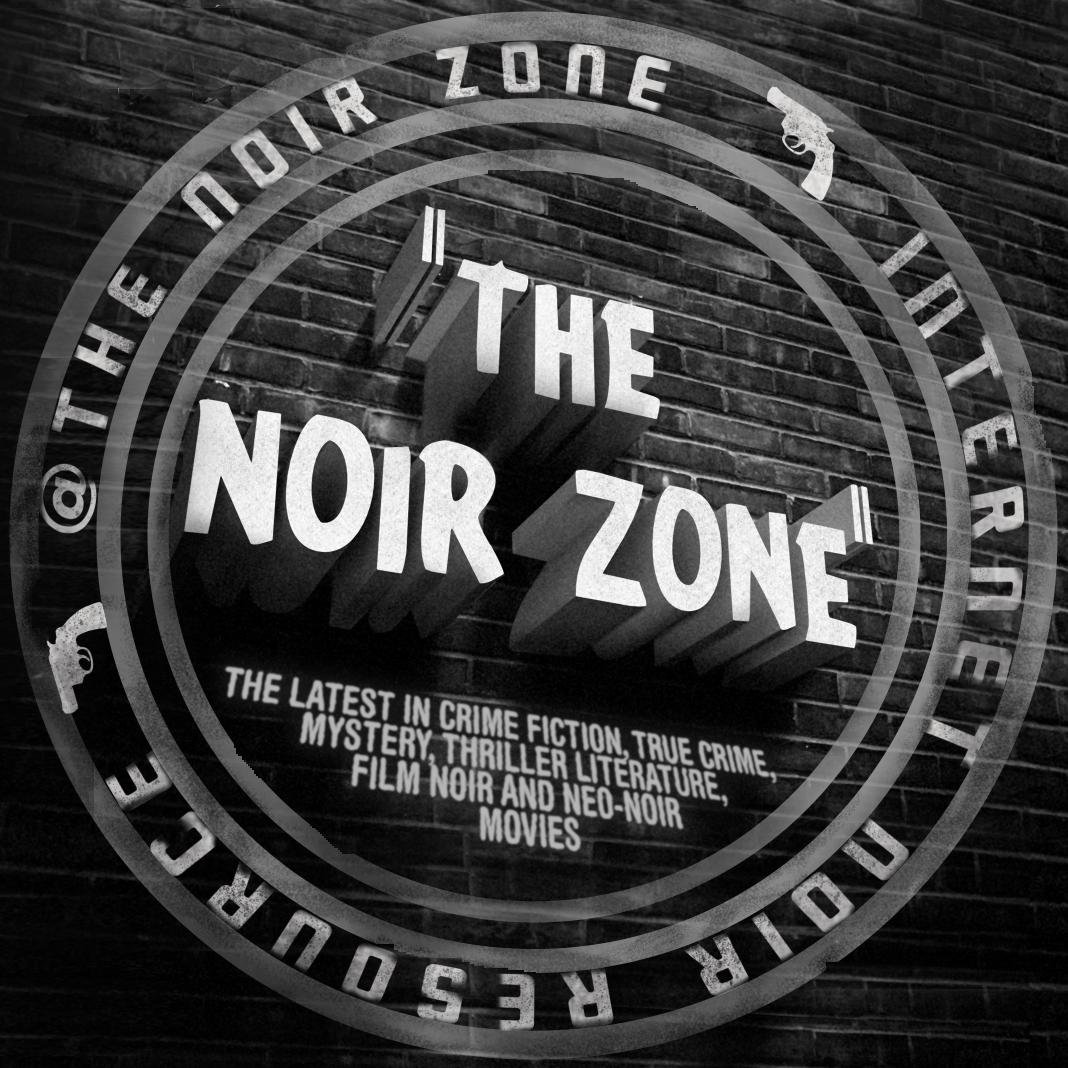 Crime Fiction, Film Noir, Thrillers, Mysteries, Pulp, Neo-Noir, Reviews and News Aggregate. #Noir #WhatToRead #Crime #Suspense #GreatReads #Mystery