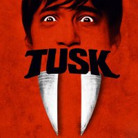 Tusk(@tuskthemovie) 's Twitter Profileg