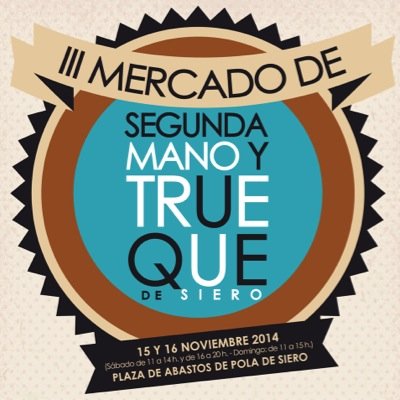 TruequeSiero's profile picture. IV Mercado del Trueque y Segunda Mano de Siero. 13 y 14 de junio de 2015 en la Plaza de Abastos de Pola de Siero