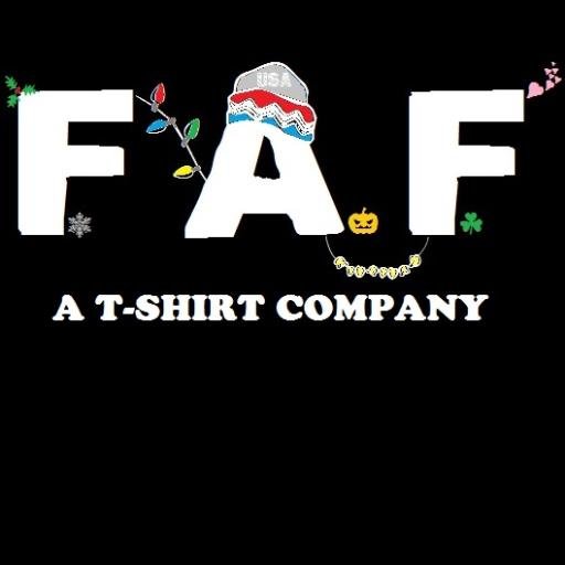 FAF is a t-shirt company celebrating every holiday in the most festive way possible...with funny t-shirts!
