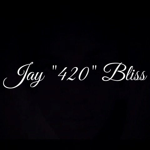 JAY420BLISS's profile picture. Never Stop Dreamin'