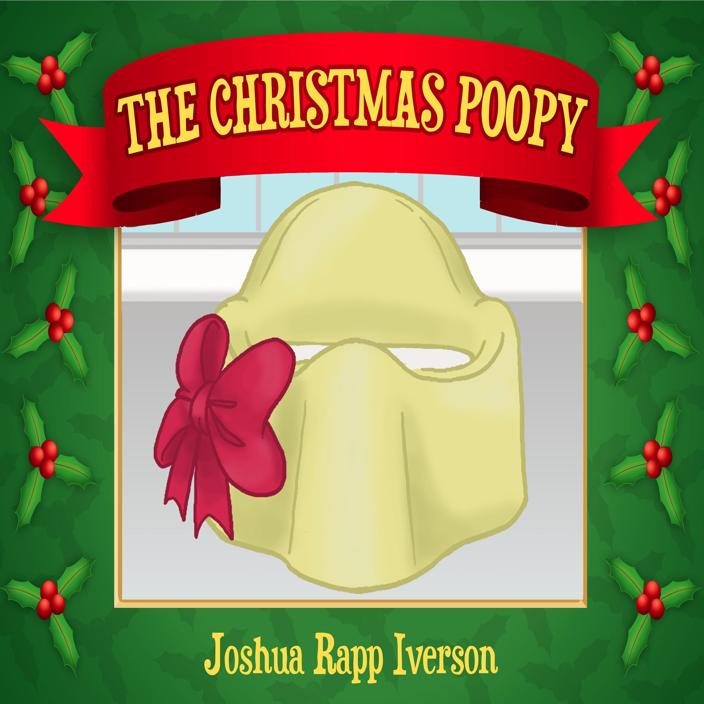 The Christmas Poopy is a fun children's (him/her/their) story about toilet training during Christmas written by Joshua Rapp Iverson father of three big kids.