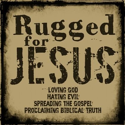 Ruggedfor_Jesus's profile picture. Loving God
Hating Evil
Spreading the Gospel
Proclaiming Biblical Truth