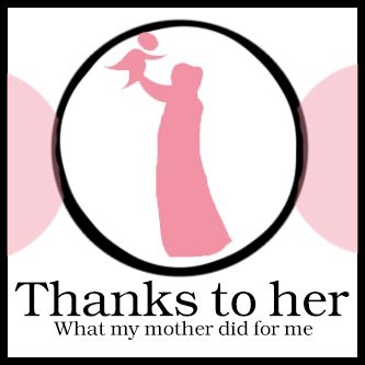 Thanks to her is a campaign that raise awareness of our mothers, by HCT Students.                                    الشكر لها هي حملة توعية لقيمة الأم