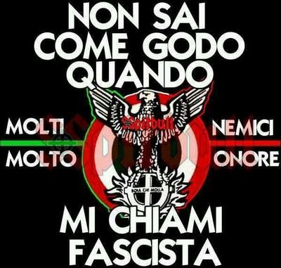 SPOSATO CON ILARIA NOLFI E BABBO DI MAX - LAZIALE - DI RAZZA E FEDE FASCISTA. ODIO FEROCEMENTE GLI IMMIGRATI.! A NOI.!!!!! CHI OSA.....VINCE.!!!!!