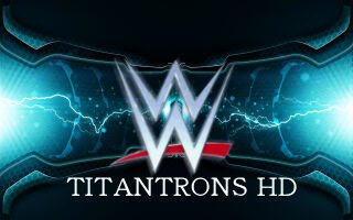 Wwe Titantrons HD/HQ high quality Videos and Themes and Also Custom Titantrons