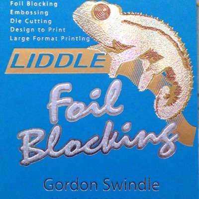 Liddle Foil Blocking Professionals in Block Foiling - Embossing - Die Cutting - Large Poster Prints in the North East of England