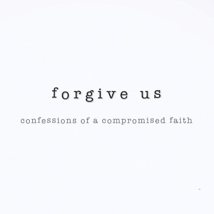 Forgive Us is a call to confession. Christianity in America has significant brokenness in its history that demands recognition and repentance.