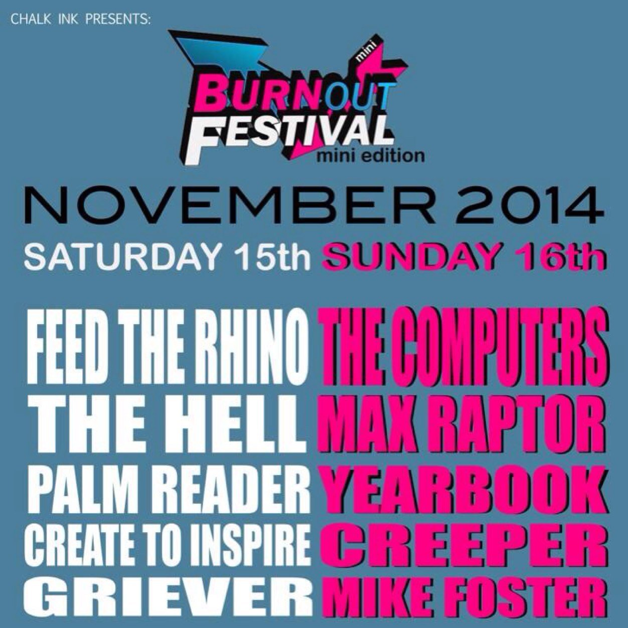★Burn Out Festival mini edition : Nov 15th & 16th : The Winchester, BOURNEMOUTH : Tickets on sale now : £7 per day / £11 for two : http://t.co/y2uZ3Lxokw★