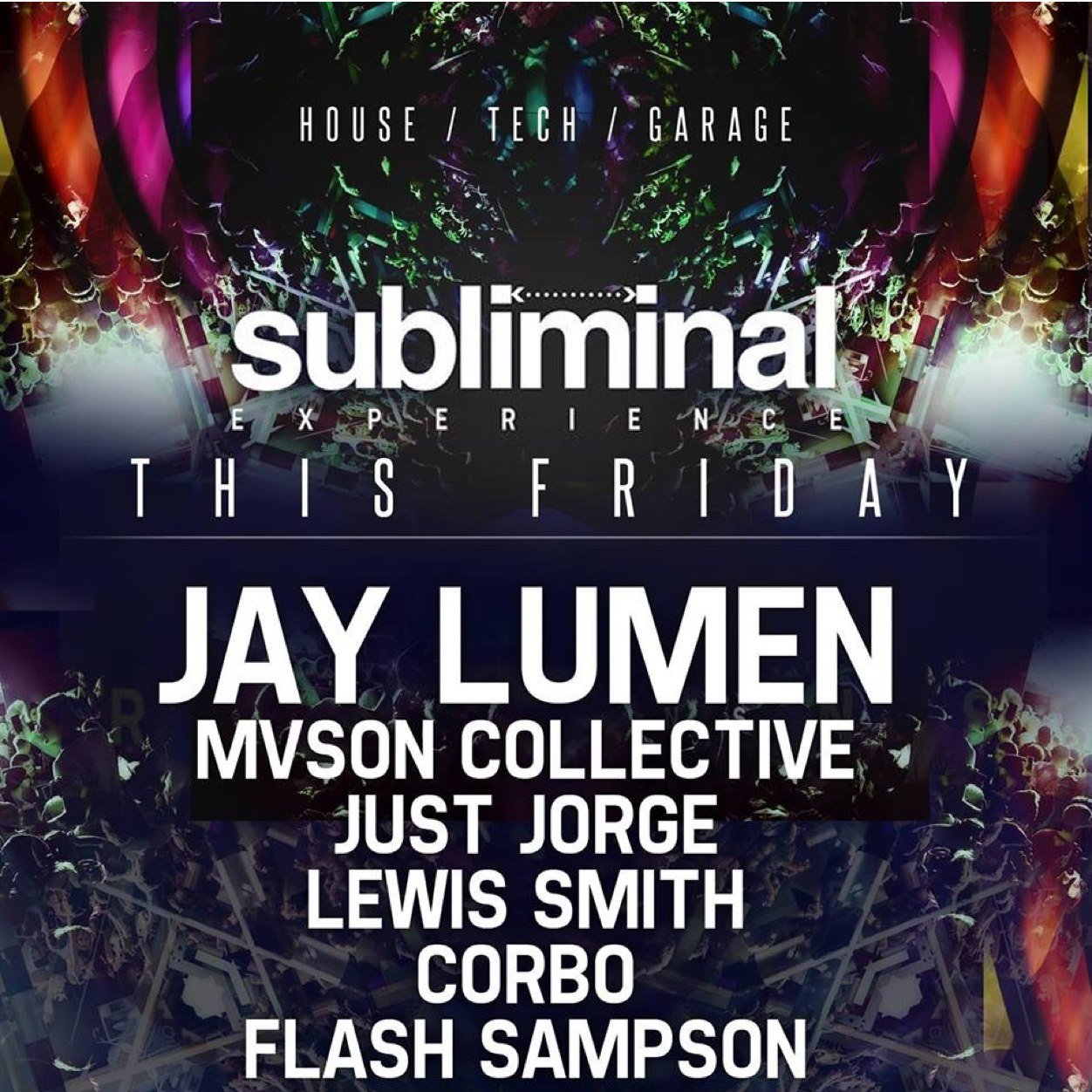 Experience something different.. Subliminal Events. Future Garage, Ambient/Deep/Tech House

 **NEXT EVENT - JAY LUMEN - 7th NOVEMBER - @ Venus nightclub**