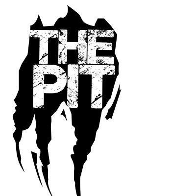 Welcome to The PIT. Only Scots Make It Out Alive.
