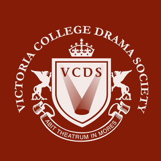 The Victoria College Drama Society (VCDS) is a student run UofT council seeking to provide an arena in which art and drama can be displayed and enjoyed