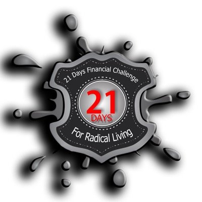 21 Days Financial Challenge is designed to encourage you to be a radical giver