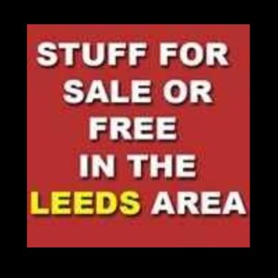 sell your unwanted items on this twitter page if you're in the Leeds area.