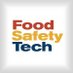 Food Safety Tech (@foodsafetytech) Twitter profile photo Food Safety Tech (@foodsafetytech) Twitter profile photo