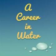 CareersinWater's profile picture. The 2014 Career in Water contest is open.  Submit your video before December 12th for your chance to win!