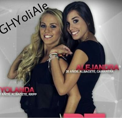 CF DE YOLANDRA, ALE futura ganadora de gh15. Siempre con ellas, ¿Sabe o no?