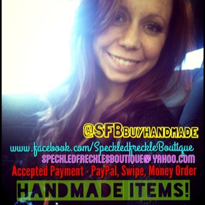 I make/sell handmade items: to purchase please message or email orders to speckledfrecklesboutique@yahoo.com 
See facebook for details& new items. #buyhandmade