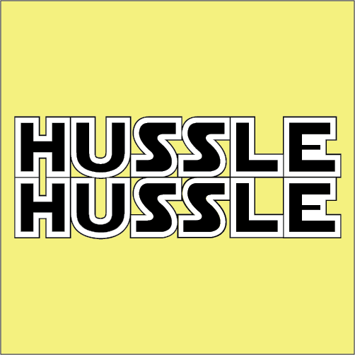 HUSSLE HUSSLE Second Friday of every month @ Mojo's Bar North Fremantle.
Hip Hop • Soul • Electronic • Live Music 8pm-1am husslehussle@gmail.com