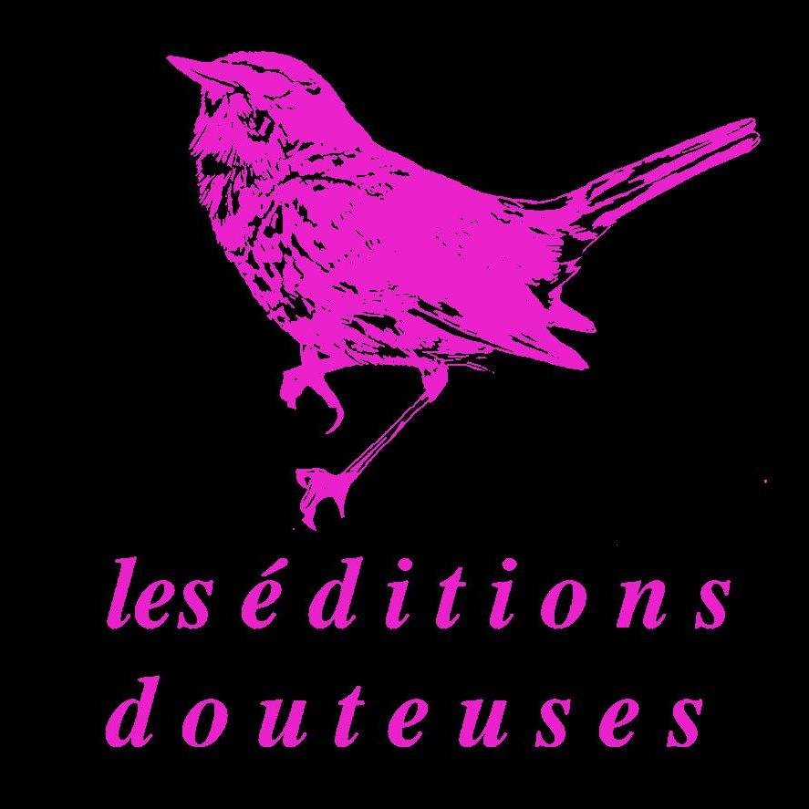 Douteuses's profile picture. critique sociale et sexuelle / queer zone / poésie trash / politique du fun / pensée radicale / littérature engagée