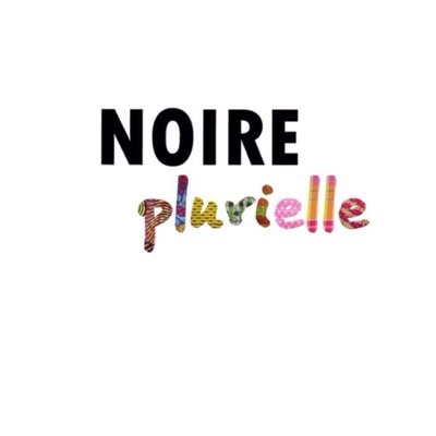 NOIREPlurielle's profile picture. 