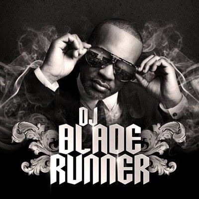 EAST COAST FINEST DJ BLADERUNNER FOLLOW ME ON INSTAGRAM DJBLADERUNNERNYC