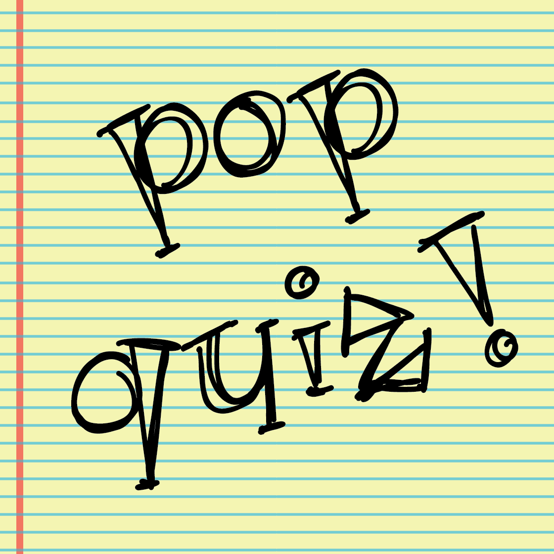 PopQuiz! is an entertaining podcast discussing pop culture.  We ask the tough questions to test your knowledge on the latest news in movies, TV, and music!