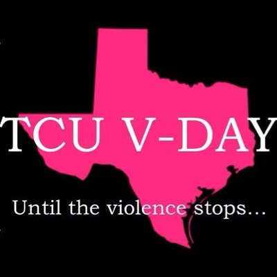 The TCU V-Day Campaign is a campus-wide movement using art to raise awareness and end gender based violence.