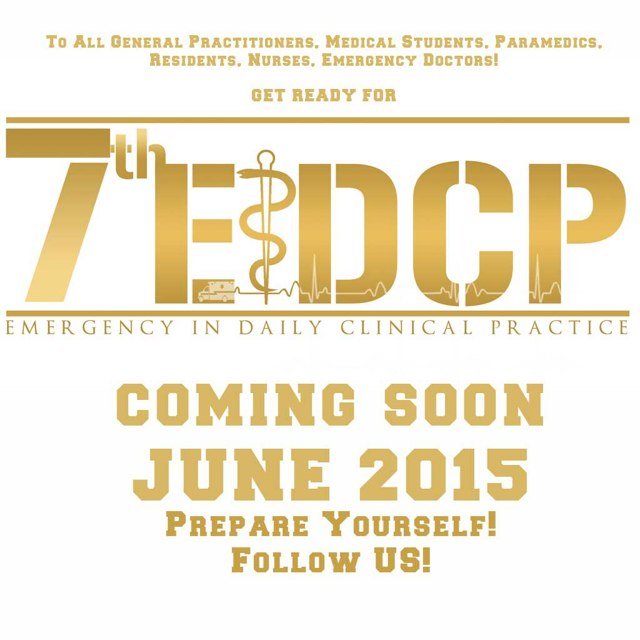 COMING SOON! 7th EIDCP (Emergency in Daily Clinical Practice) in 13-14 JUNE 2015!
