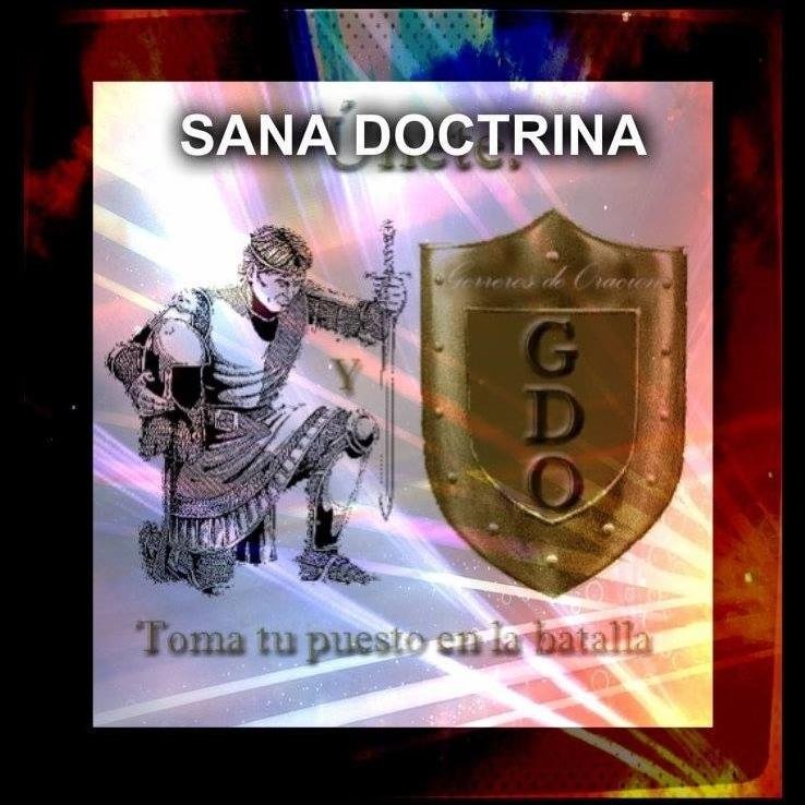 DEFENDIENDO LA SANA DOCTRINA